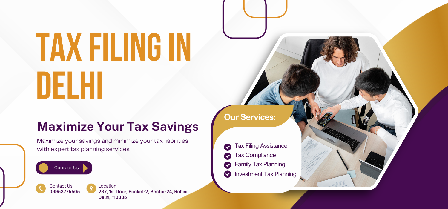 Tax Filling In Delhi